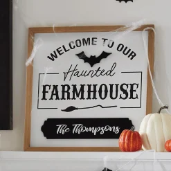 Personalized Our Haunted Farmhouse Welcome Sign